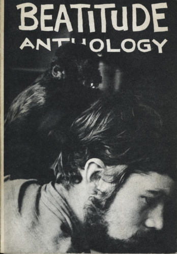 Beatitude Anthology (San Francisco: City Lights, 1960). Cover photograph by Fortunato Clementi (from the cover of Beatitude 13).