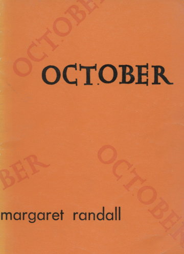 Margaret Randall, October (1965). Photographs, sculpture by Shinkichi Tajiri.