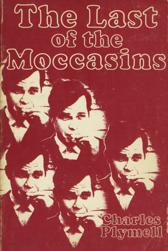 City Lights book. Charles Plymell, Last of the Moccasins (1971).