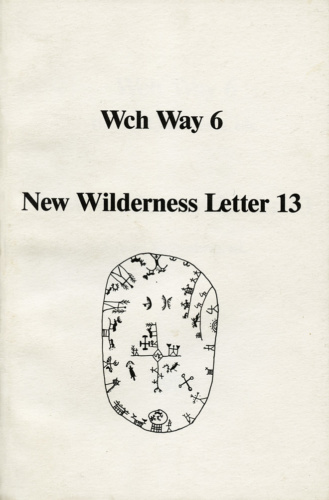 Wch Way 6 / New Wilderness Letter 13 (1985).