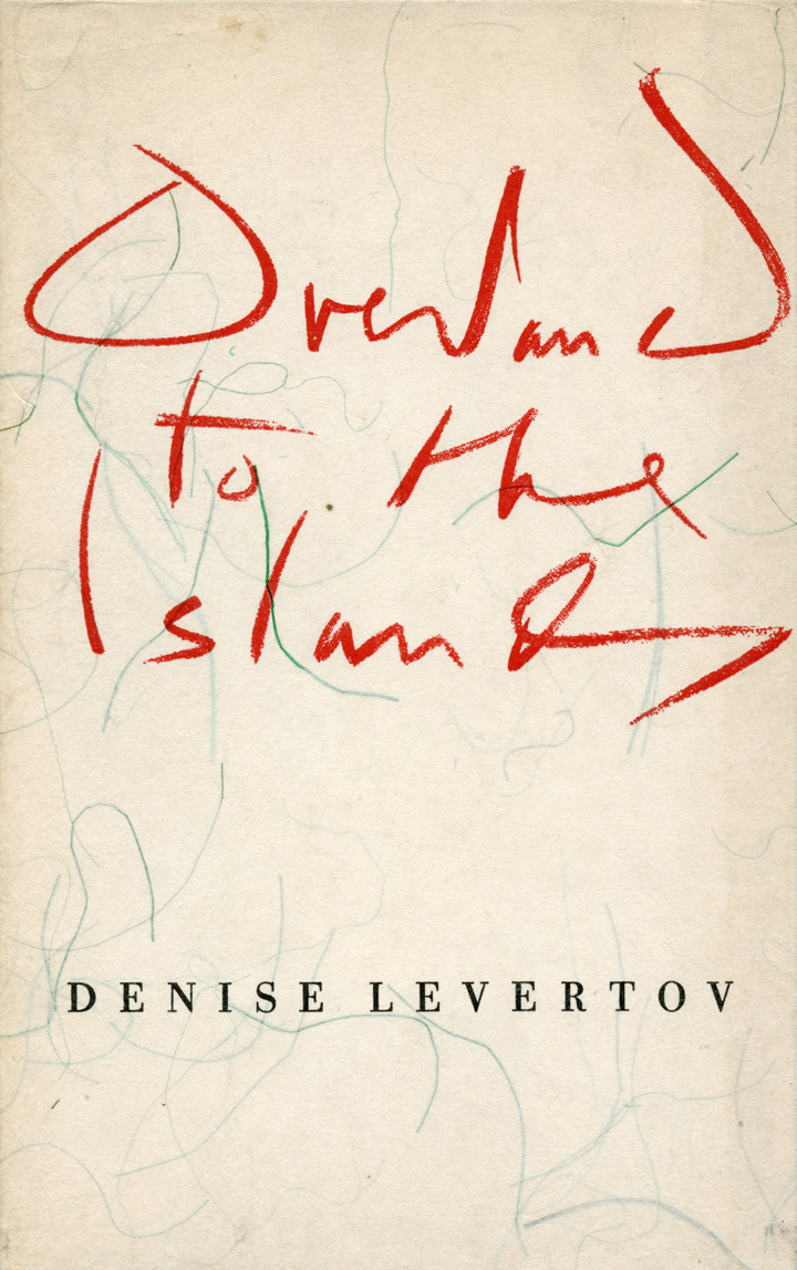 denise-levertov-overland-to-the-islands-jargon