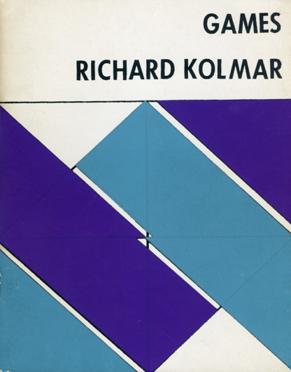 Richard Kolmar, Games (1966). Cover by Larry Zox.