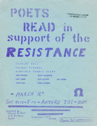 Flyer for “Poets Read in Support of the Resistance” at the University of New Mexico, March 16, [1974].  8-1/2 x 11 inches.