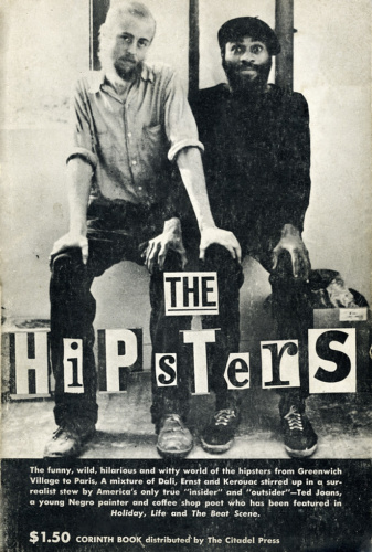 Ted Joans, The Hipsters (1961). Text and collages by the author.