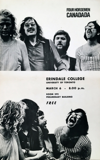 Poster for a performance by the Four Horsemen at Erindale College, University of Toronto, March 6, n.d.