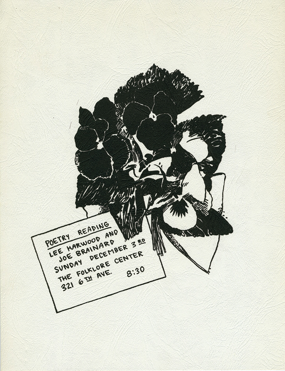 Program for Lee Harwood and Joe Brainard’s poetry reading at the Folklore Center, New York City, December 3, 1967. Artwork by Joe Brainard. 8 ½ x 11 inch stapled sheets. 