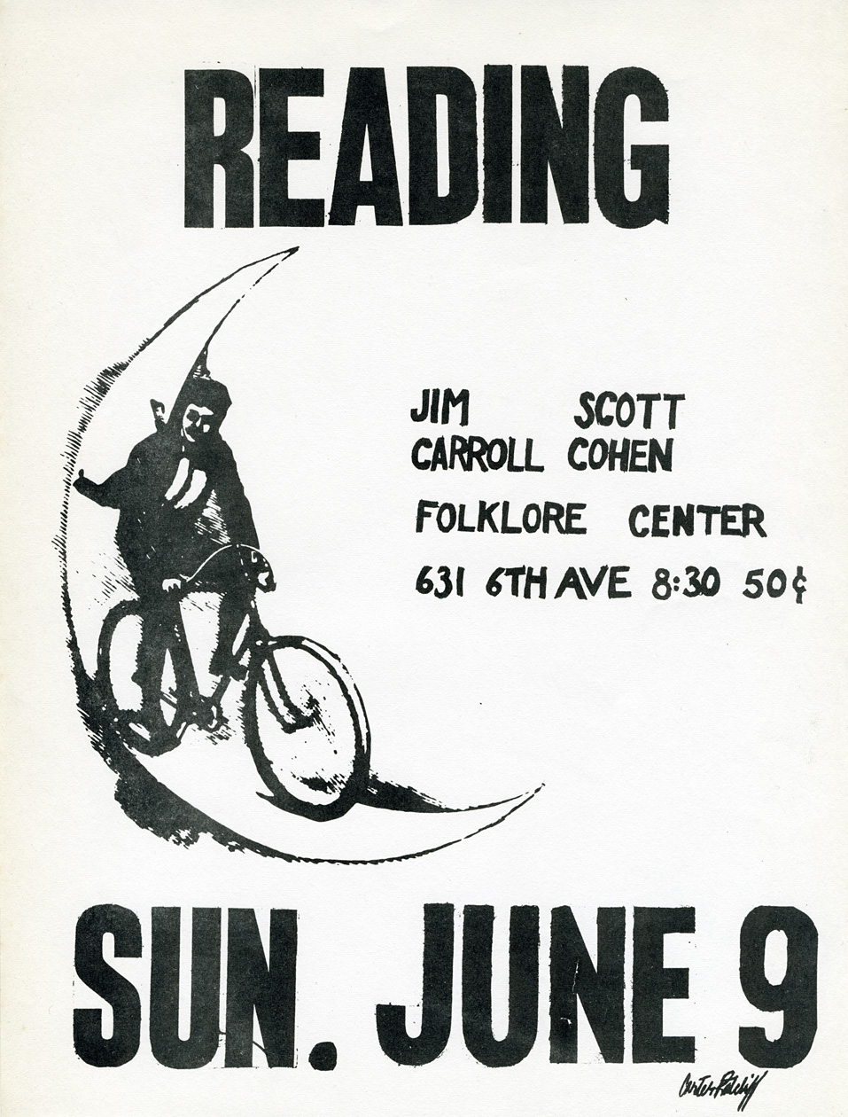 Flyer for a reading by Jim Carroll and Scott Cohen at the Folklore Center, New York City, June 9 [no year]. Artwork by Jim Carroll.